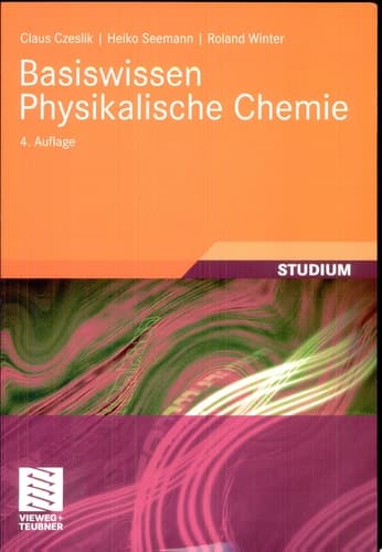 Basiswissen Physikalische Chemie