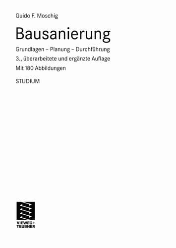 Bausanierung Grundlagen - Planung - Durchführung