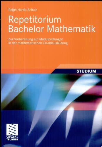 Repetitorium Bachelor Mathematik