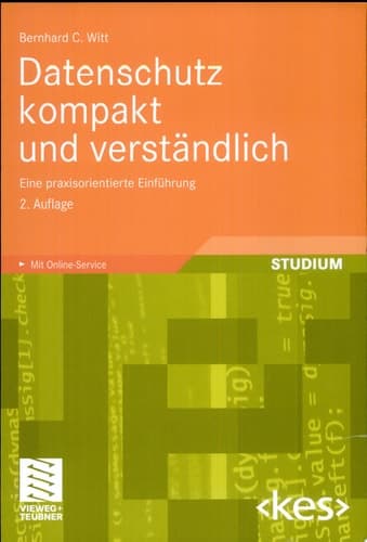 Datenschutz kompakt und verständlich Eine praxisorientierte Einführung