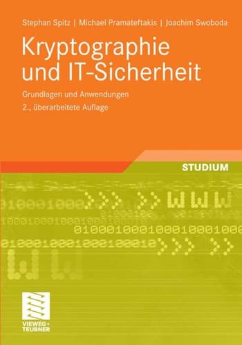 Kryptographie und IT-Sicherheit Grundlagen und Anwendungen