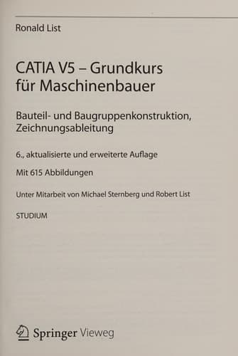 CATIA V5 - Grundkurs für Maschinenbauer: Bauteil- und Baugruppenkonstruktion, Zeichnungsableitung (German Edition)