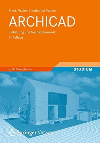 ARCHICAD Einführung und Nachschlagewerk