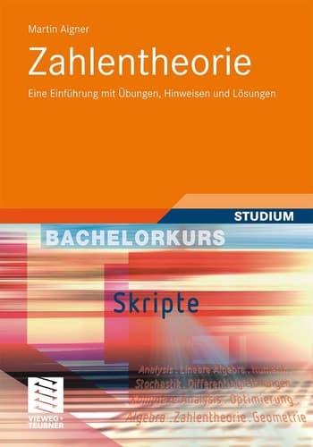 Zahlentheorie Eine Einführung mit Übungen, Hinweisen und Lösungen