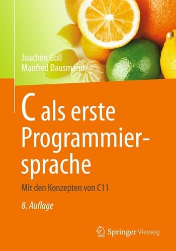 C als erste Programmiersprache Mit den Konzepten von C11
