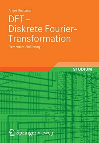 DFT - Diskrete Fourier-Transformation Elementare Einführung