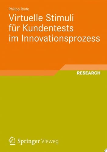 Virtuelle Stimuli Für Kundentests Im Innovationsprozess