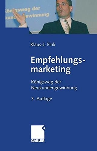 Empfehlungsmarketing Königsweg der Neukundengewinnung