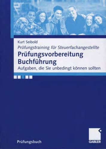 Prüfungsvorbereitung Buchführung Aufgaben, die Sie können sollten