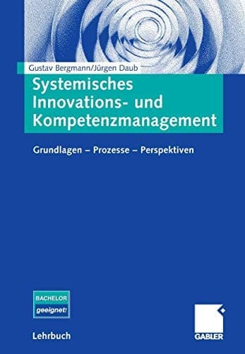 Systemisches Innovations- und Kompetenzmanagement (German Edition)