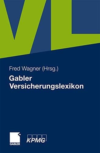Gabler Versicherungslexikon (German Edition)