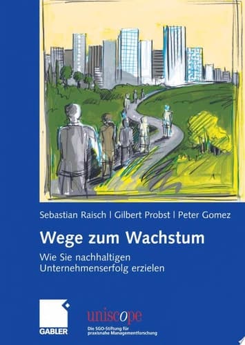Wege zum Wachstum wie Sie nachhaltigen Unternehmenserfolg erzielen