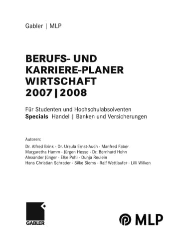 Gabler / MLP Berufs- und Karriere-Planer Wirtschaft 2007/2008 Für Studenten und Hochschulabsolventen