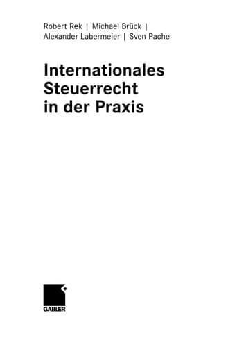 Internationales Steuerrecht in Der Praxis