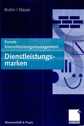 Dienstleistungsmarken Forum Dienstleistungsmanagement