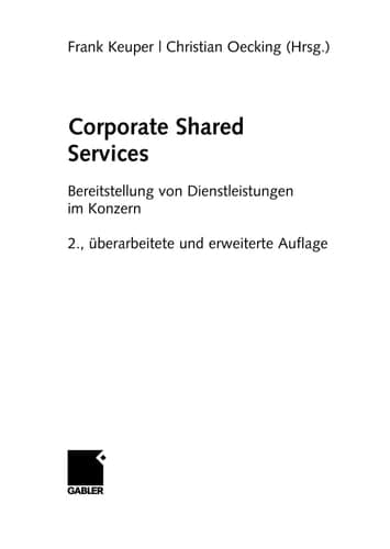Corporate Shared Services Bereitstellung von Dienstleistungen im Konzern