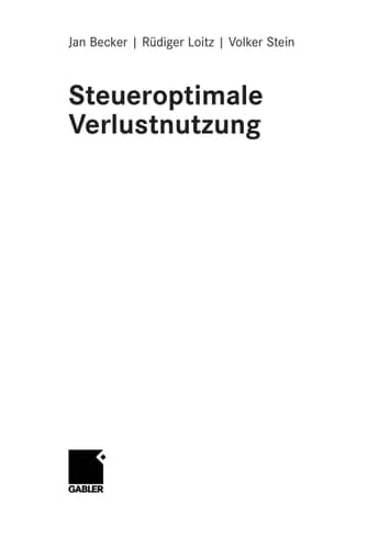 Steueroptimale Verlustnutzung