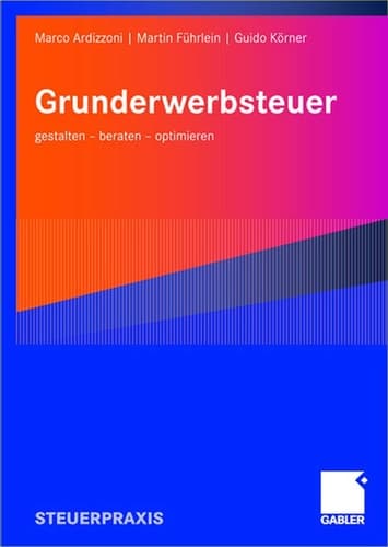 Grunderwerbsteuer gestalten - beraten - optimieren