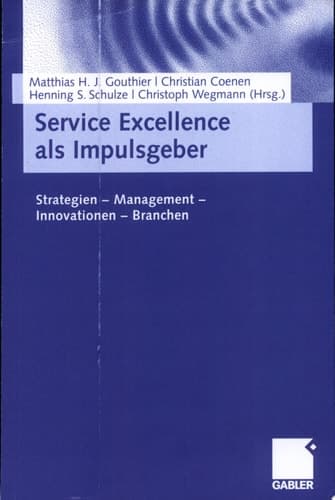 Service Excellence als Impulsgeber