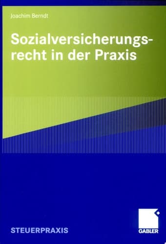 Sozialversicherungsrecht in der Praxis