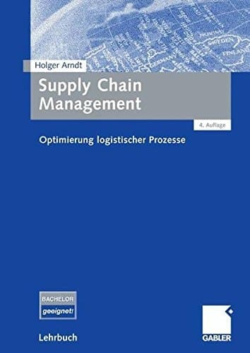 Supply Chain Management Optimierung logistischer Prozesse
