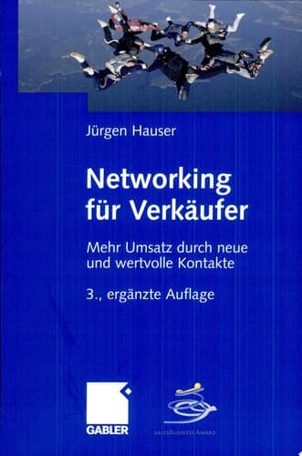 Networking für Verkäufer Mehr Umsatz durch neue und wertvolle Kontakte
