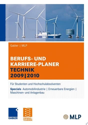 Gabler | MLP Berufs- und Karriere-Planer Technik 2009 | 2010 Für Studenten und Hochschulabsolventen