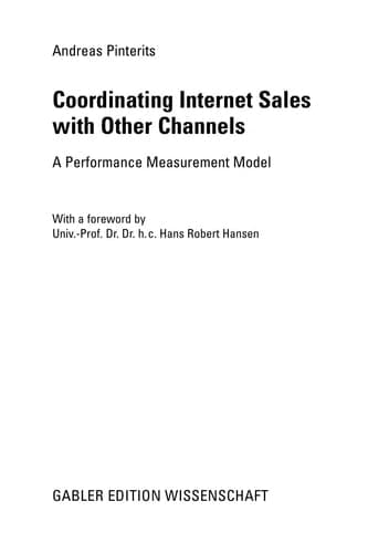 Coordinating Internet Sales with Other Channels A Performance Measurement Model