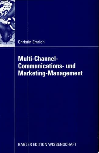 Multi-Channel-Communications- und Marketing-Management
