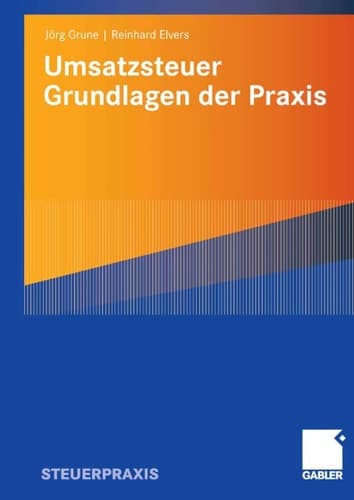 Umsatzsteuer Grundlagen der Praxis