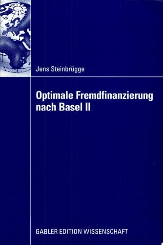 Optimale Fremdfinanzierung Nach Basel II