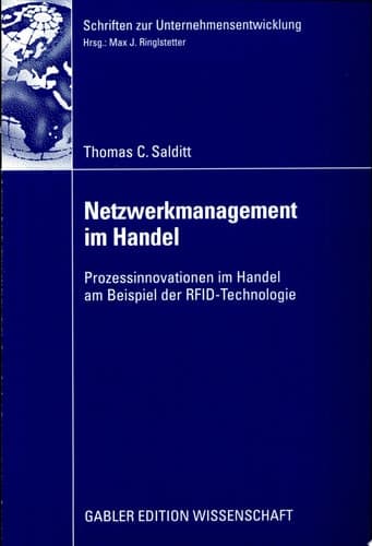 Netzwerkmanagement im Handel Prozessinnovationen im Handel am Beispiel der RFID-Technologie