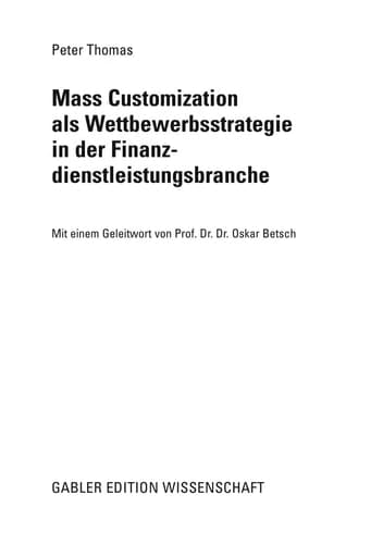 Mass Customization als Wettbewerbsstrategie in der Finanzdienstleistungsbranche