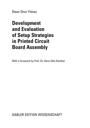 Development and Evaluation of Setup Strategies in Printed Circuit Board Assembly