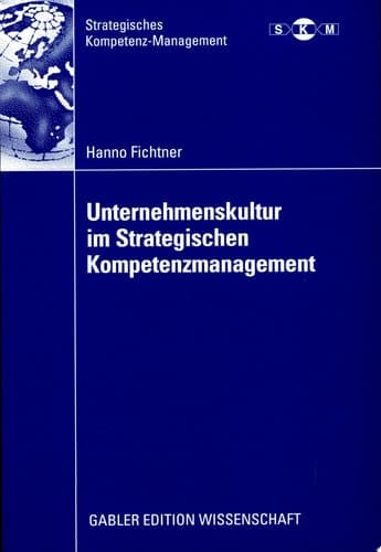 Unternehmenskultur im Strategischen Kompetenzmanagement