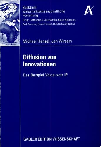 Diffusion von Innovationen Das Beispiel Voice over IP