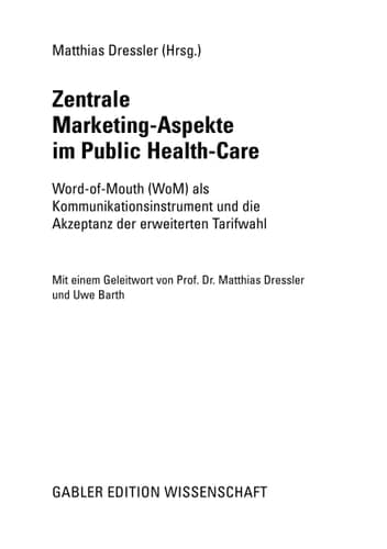 Zentral Marketing-Aspekte im Public Health-Care