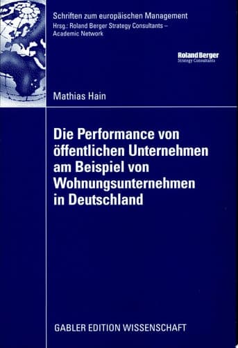 Die Performance von öffentlichen Unternehmen am Beispiel von Wohnungsunternehmen in Deutschland
