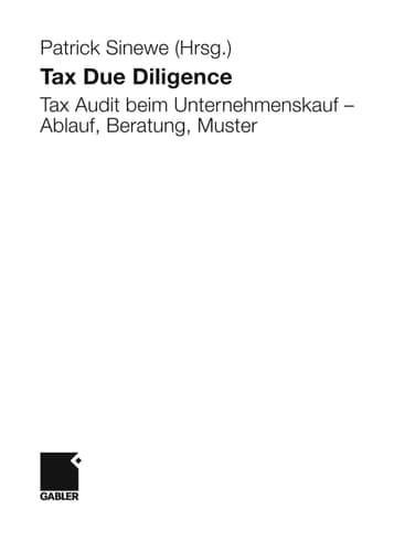Tax Due Diligence Tax Audit beim Unternehmenskauf - Ablauf, Beratung, Muster