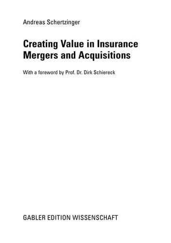 Creating Value in Insurance Mergers and Acquisitions
