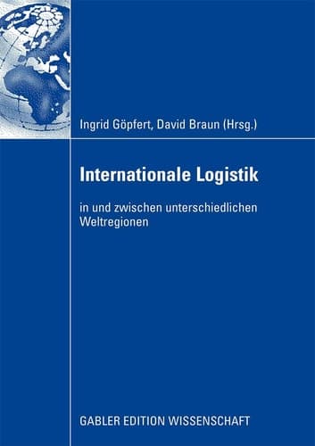 Internationale Logistik in und zwischen unterschiedlichen Weltregionen