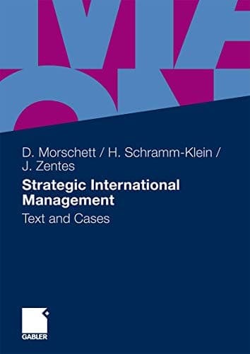 Strategic International Management Text and Cases