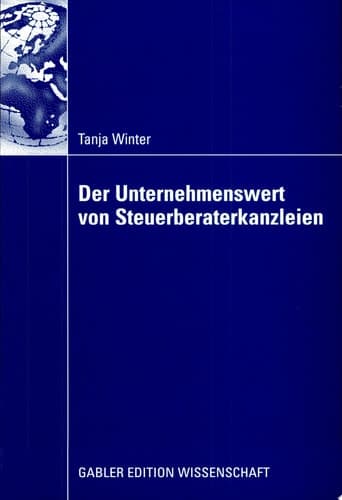 Der Unternehmenswert von Steuerberaterkanzleien