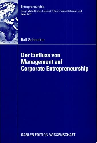 Der Einfluss von Management auf Corporate Entrepreneurship