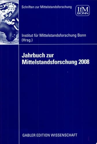 Jahrbuch zur Mittelstandsforschung 2008