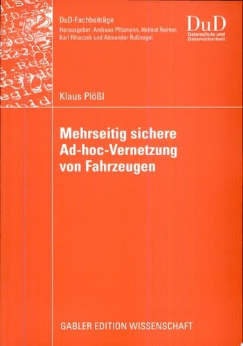 Mehrseitig sichere Ad-hoc-Vernetzung von Fahrzeugen