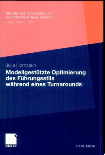 Modellgestütze Optimierung des Führungsstils während eines Turnarounds