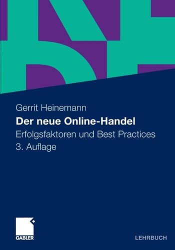 Der neue Online-Handel Erfolgsfaktoren und Best Practices