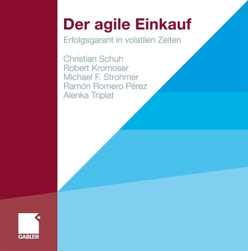 Der agile Einkauf Erfolgsgarant in volatilen Zeiten