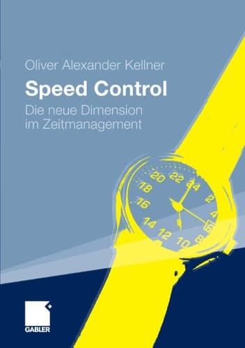 Speed Control Die neue Dimension im Zeitmanagement